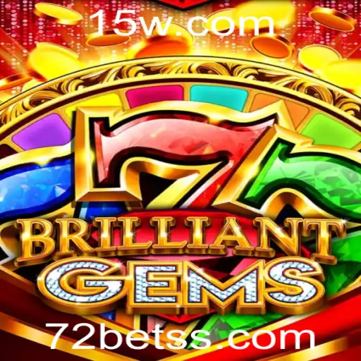 Descubra o Fascinante Universo de BrilliantGems com 72BET