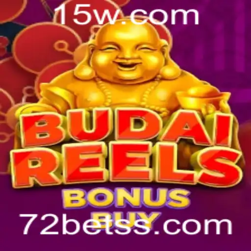 Explorando o Universo de BudaiReelsBonusBuy: Uma Nova Jornada no 72BET