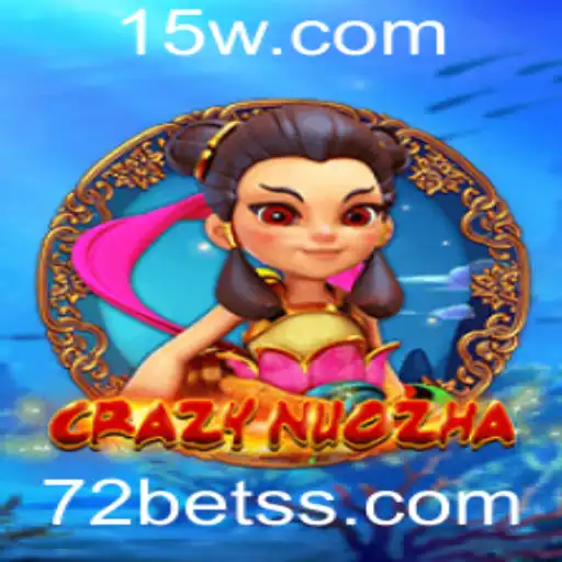 Explorando o Fascinante Mundo de CrazyNuoZha com 72BET
