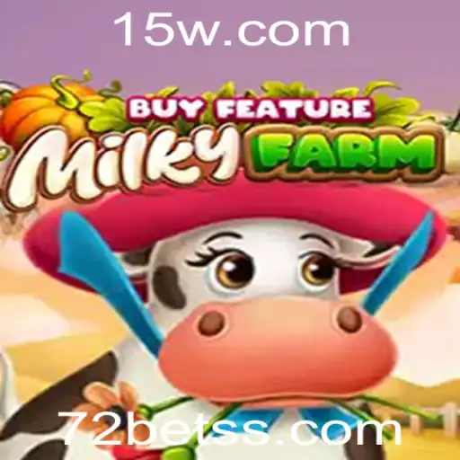 Explore o Empolgante Mundo de MilkyFarmBuyFeature e Descubra a Experiência de 72BET