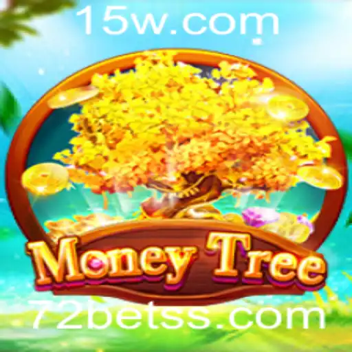Descubra o Fascinante Jogo MoneyTree com a Plataforma 72BET